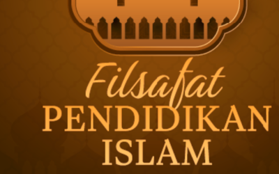 STUDI KRITIS TEORI DAN PRAKTIK KEILMUAN DALAM PENDIDIKAN: PERSPEKTIF FILSAFAT PENDIDIKAN ISLAM